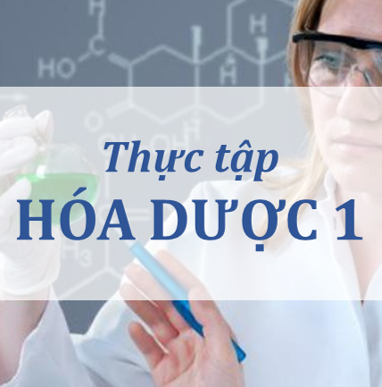 Course Image Thực tập HÓA DƯỢC 1 (CNHD 2024)