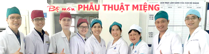 Bộ môn PHẪU THUẬT MIỆNG